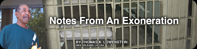 Notes From An Exoneration
