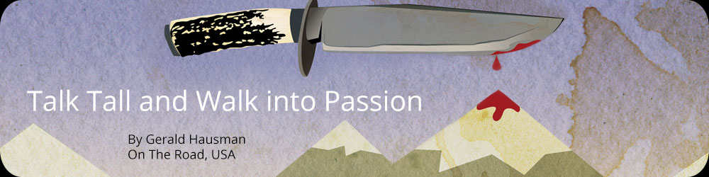 Talk Tall and Walk into Passion