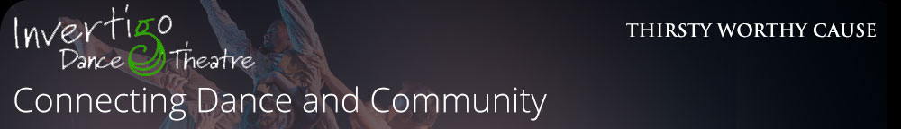 Invertigo Dance Theatre - Connecting Dance and Community